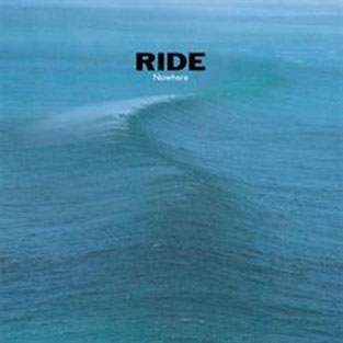 Ride/Nowhere＜Blue Vinyl＞