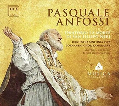 パスクアーレ・アンフォッシ: オラトリオ「聖フィリッポ・ネーリの死」