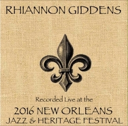 Rhiannon Giddens/2016 New Orleans Jazz &Heritage Festival[2066]