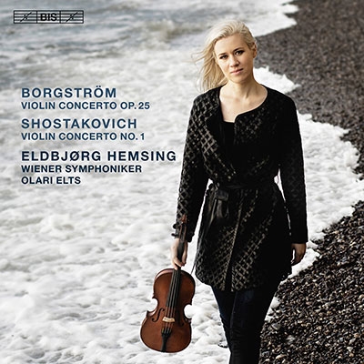 Borgstrom: Violin Concerto Op.25; Shostakovich: Violin Concerto No.1