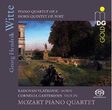Witte: Piano Quartet Op.5, Horn Quintet Op.Post.