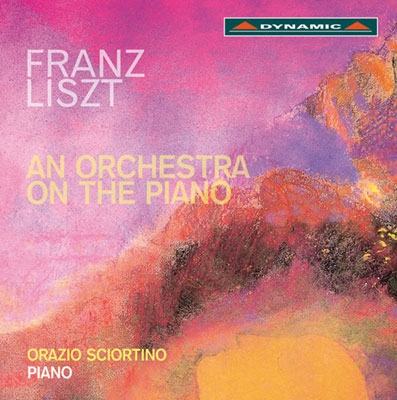 顼ĥƥ/Liszt - An Orchestra on the Piano[CDS716]