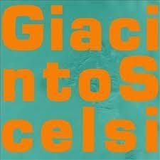 Giacinto Scelsi: Nuova Forma Sonore (New Form of Sound) Giacinto Scelsi: Nuova Forma Sonore (New Form of Sound)