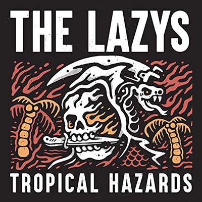 The Lazys/Tropical Hazards[HRD00002]