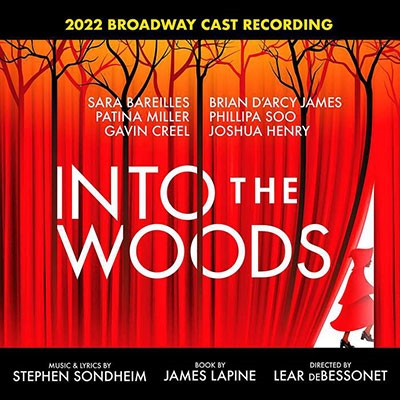 Into The Woods (2022 Origianl Broadway Cast Recording) Into The Woods (2022 Origianl Broadway Cast Recording)