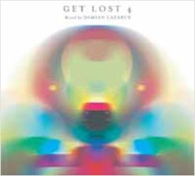 ゲット・ロスト・4・ミックス・バイ・ダミアン・ラザルス