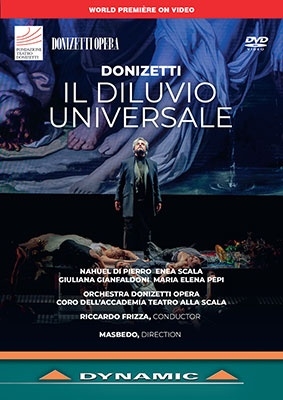 ドニゼッティ: 歌劇《大洪水》 ドニゼッティ: 歌劇《大洪水》