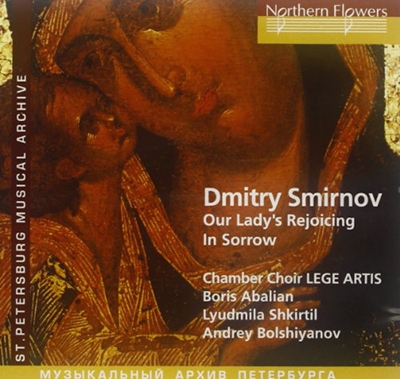 Smirnov - Our Lady's Rejoicing in Sorrow