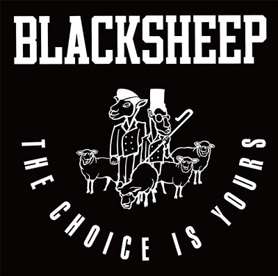 Black Sheep/The Choice Is Yours/Yes[MR45-005]