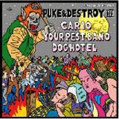 Puke&Destroy 3-3 Way Split