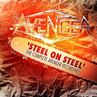Avenger/Steel On Steel - The Complete Aveneger Recordings[DISS30235CDD]