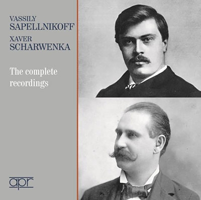 Vassily Sapellnikoff, Xaver Scharwenka - The Complete Recordings