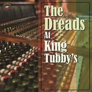 The Dreads At King Tubby's[KSCD080]