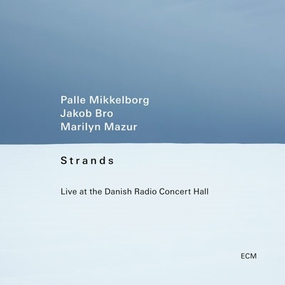 Palle Mikkelborg/Strands Live at the Danish Radio Concert Hall[5821696]