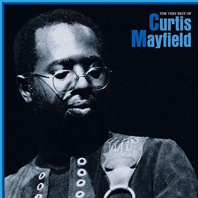 Curtis Mayfield/The Very Best of Curtis Mayfield[RHI725841]