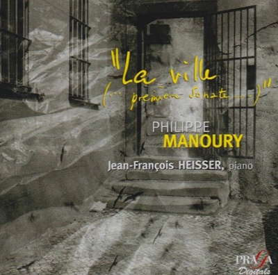 P.Manoury: La Ville (...Premiere Sonate...)