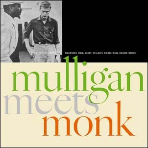 Gerry Mulligan/Mulligan Meets Monk＜限定盤＞