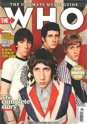 UNCUT-ULTIMATE MUSIC GUIDE:THE WHO UNCUT-ULTIMATE MUSIC GUIDE:THE WHO