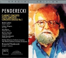 Penderecki: Clarinet Concerto, Concerto for Flute & Chamber Orchestra, etc