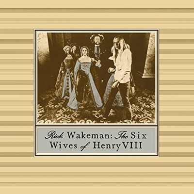 Rick Wakeman/The Six Wives Of Henry VIII[5356246]
