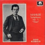 Mahler: Symphony No.1 "Titan" Mahler: Symphony No.1 "Titan"