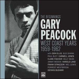 Gary Peacock/The Beginnings West Coast Years 1959-1962[FSRCD996]