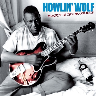 Howlin' Wolf/Moanin In The Moonlight＜限定盤/Solid Blue Vinyl＞