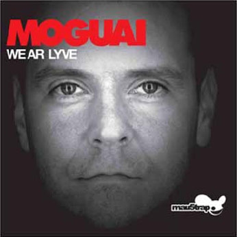 Moguai/We Ar Lyve[MAU5CD003]