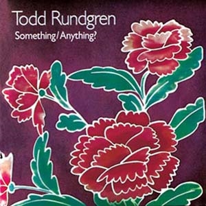 Todd Rundgren/Something / Anything ［SACD Hybrid+CD］