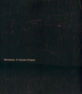 BAREBACK: A TOMATO PROJECT