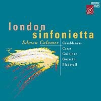 London Sinfonietta Plays Cacablancas, Casas, Guinjoan, Guzman & Pladevall