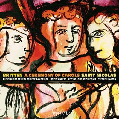 Britten: A Ceremony of Carols Op.28, Saint Nicolas Op.42