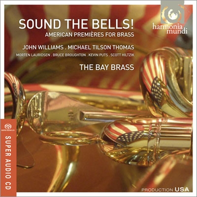 Sound the Bells! - American Premieres for Brass