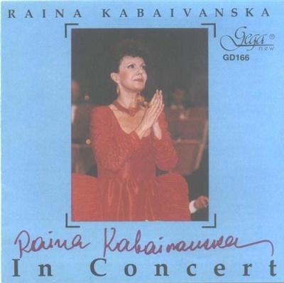 In Concert - Opera Arias / Raina Kabaivanska(S)