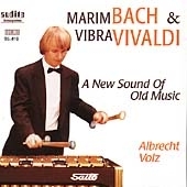MarimBach & VibraVivaldi / Albrecht Volz MarimBach & VibraVivaldi / Albrecht Volz
