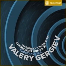 ワレリー・ゲルギエフ/ショスタコーヴィチ: 交響曲集 - 第3番, 第10番