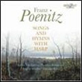 F.Poenitz: Songs and Hymns with Harp F.Poenitz: Songs and Hymns with Harp