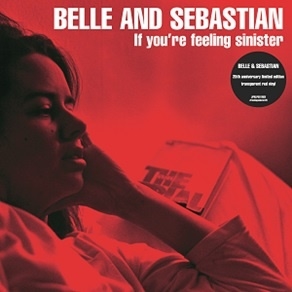 Belle And Sebastian/If You're Feeling Sinister (25th Anniversary Edition)[JPRLP1RED]