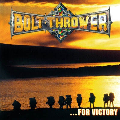 Bolt Thrower/For Victory[0651206]