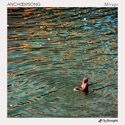 anchorsong mirageβ
