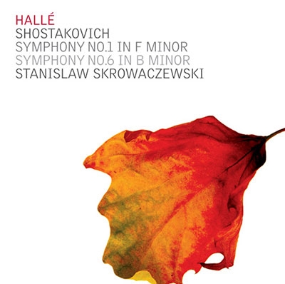 ˥աե/Shostakovich Symphony No.1 (11/1/1996),No. 6 (11/7/1997) / Stanislaw Skrowaczewski(cond), Halle Orchestra [CDHLL7506]