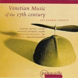 17世紀ヴェネツィアの音楽～ピッキ、マリーニ、トゥリーニ