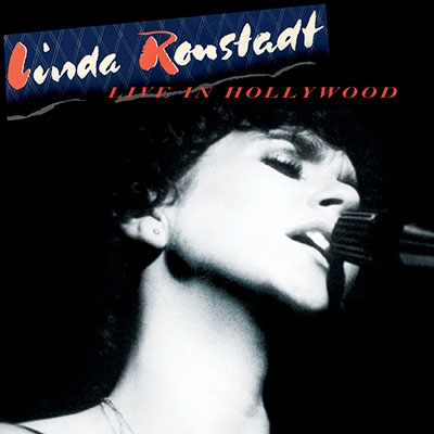 Linda Ronstadt/Live In Hollywood[0349785546]