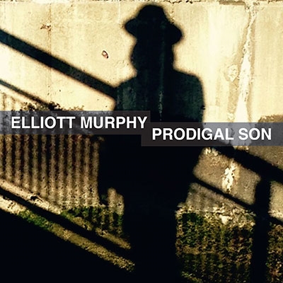 Elliott Murphy/Prodigal Son[1]