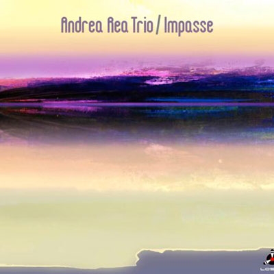 Andrea Rea Trio/Impasse[LOS166]