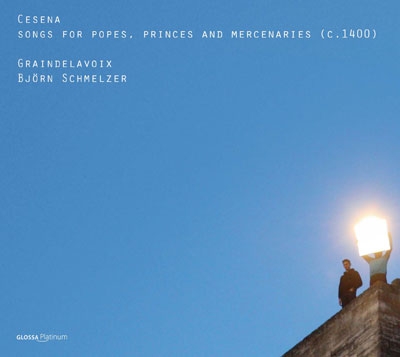 チェゼーナ～1400年頃の教皇、諸侯と傭兵たちの歌