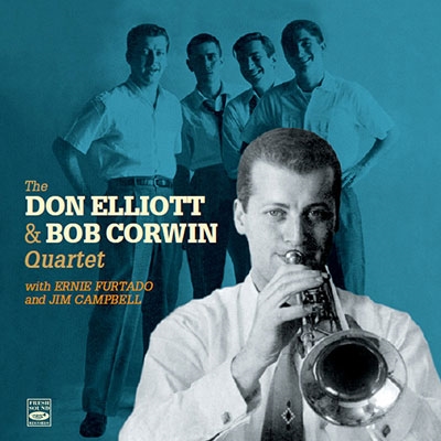 The Don Elliott & Bob Corwin Quartet
