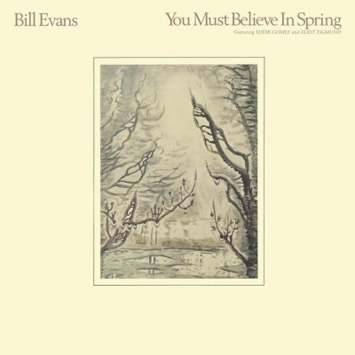 Bill Evans (Piano)/You Must Believe In Spring