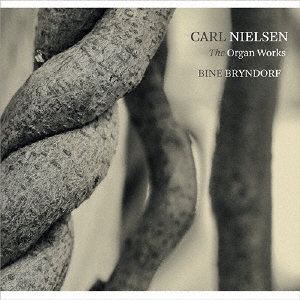 ӡ͡ȥ꡼֥͡ɥ/Carl Nielsen The Organ Works[6220635]