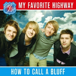 ハウ・トゥ・コール・ア・ブラフ